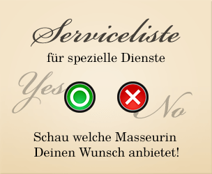 Serviceliste für spezielle Dienste unserer Masseurinnen